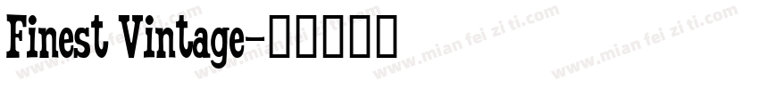 Finest Vintage字体转换